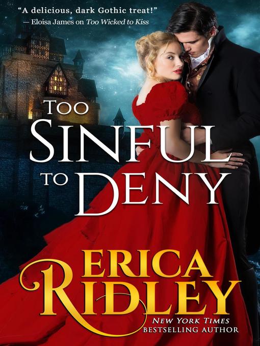 Title details for Too Sinful to Deny by Erica Ridley - Wait list